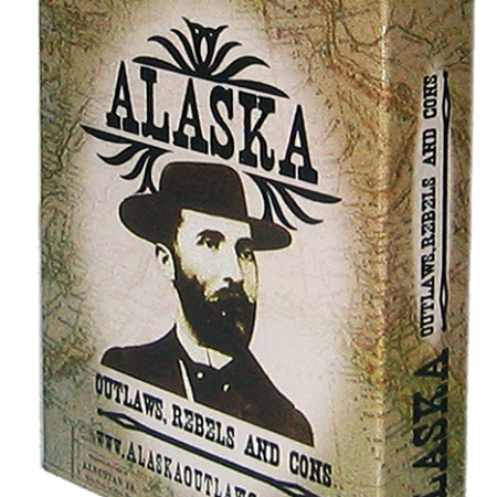 Alaska Outlaw Cards 1st Edition