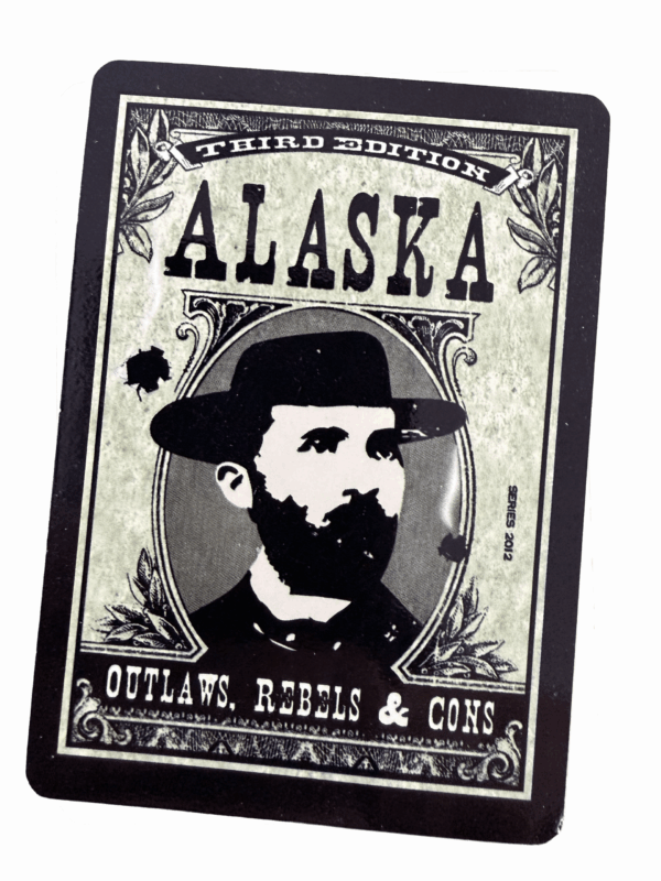 Alaska Outlaw Cards 3rd Edition